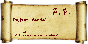 Pajzer Vendel névjegykártya